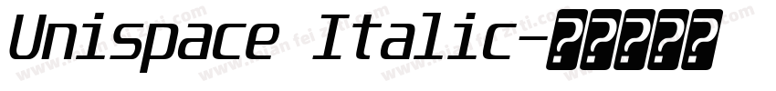 Unispace Italic字体转换